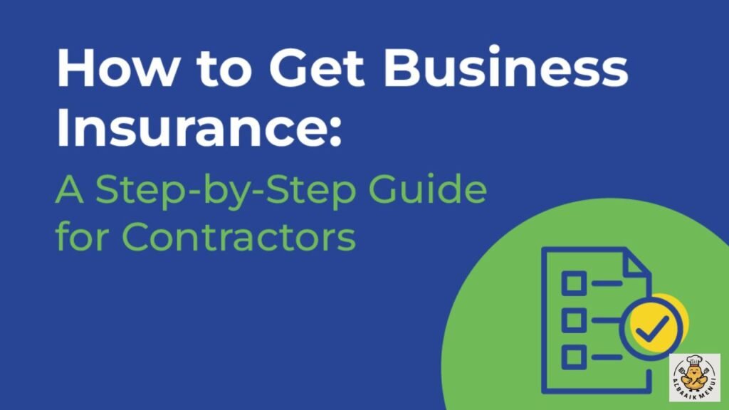 how-to-get-business-insurance-step-by-step-guide